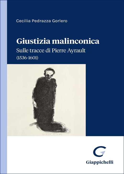 Libri Giulia Pedrazza Gorlero - Giustizia Malinconica book