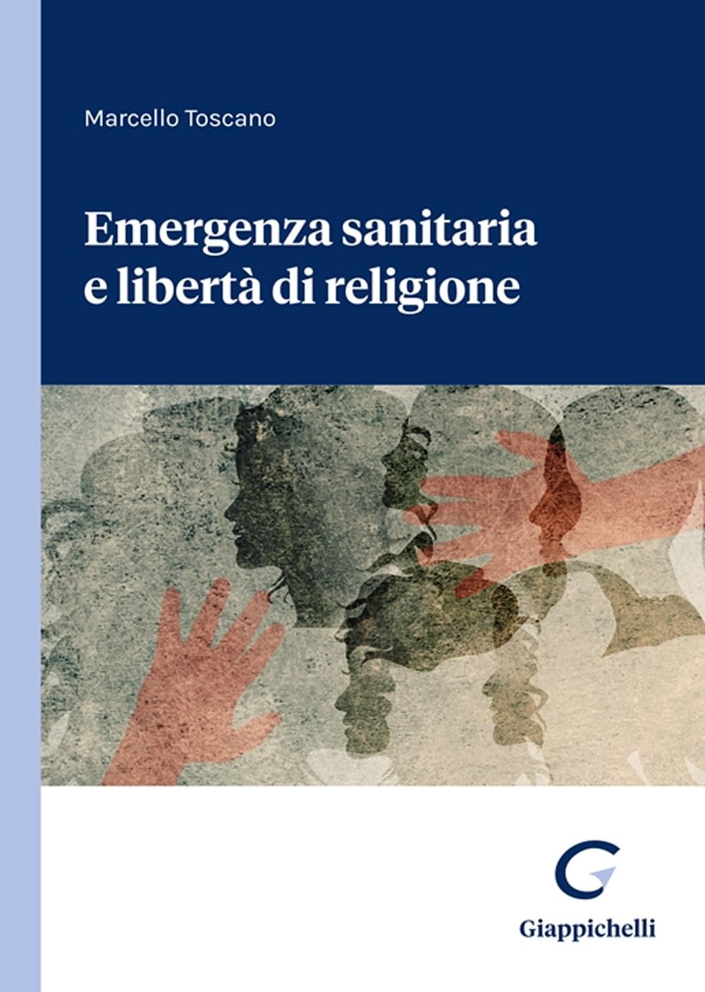 Emergenza sanitaria e libertà di religione book