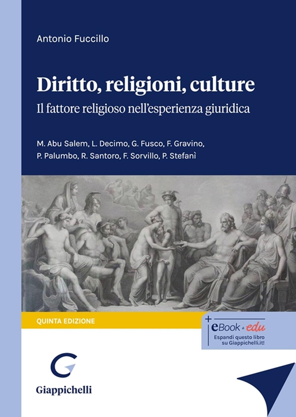 Diritto, religioni culture. Il fattore religioso nell'esperienza giuridica Law