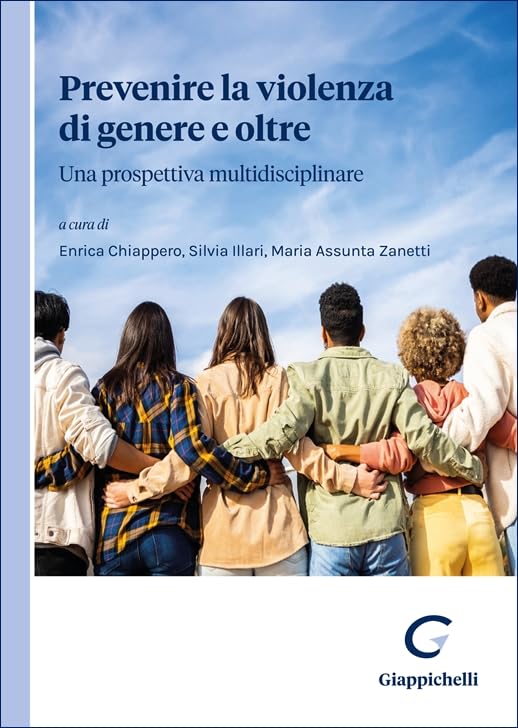 Prevenire la violenza di genere e oltre. Una prospettiva multidisciplinare Psychology