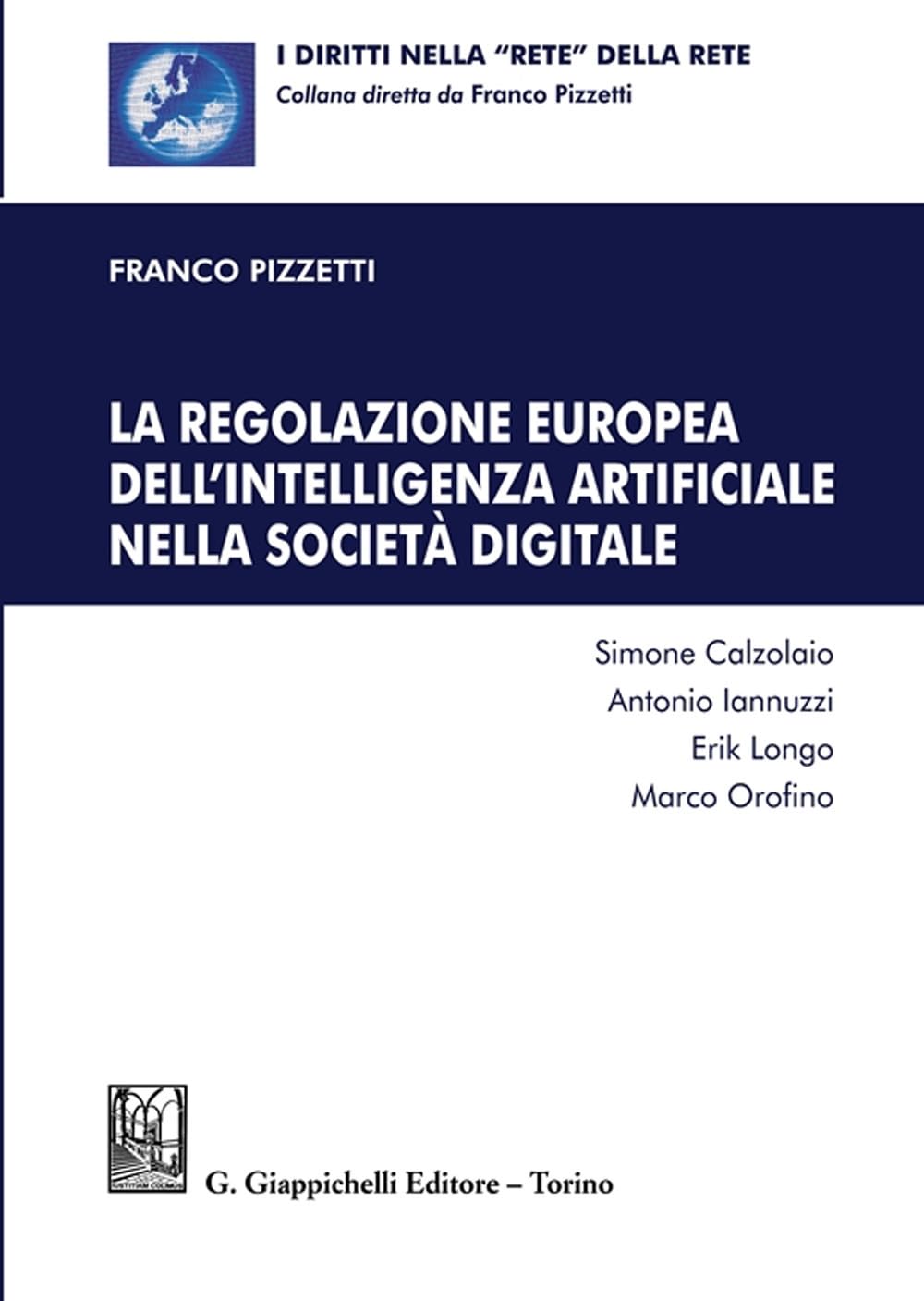 La regolazione europea dell'intelligenza artificiale nella società digitale book