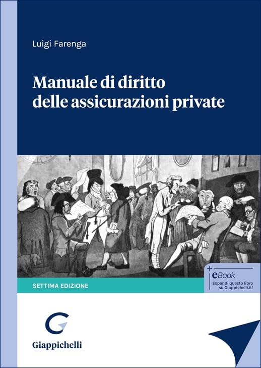 Manuale di diritto delle assicurazioni private Law