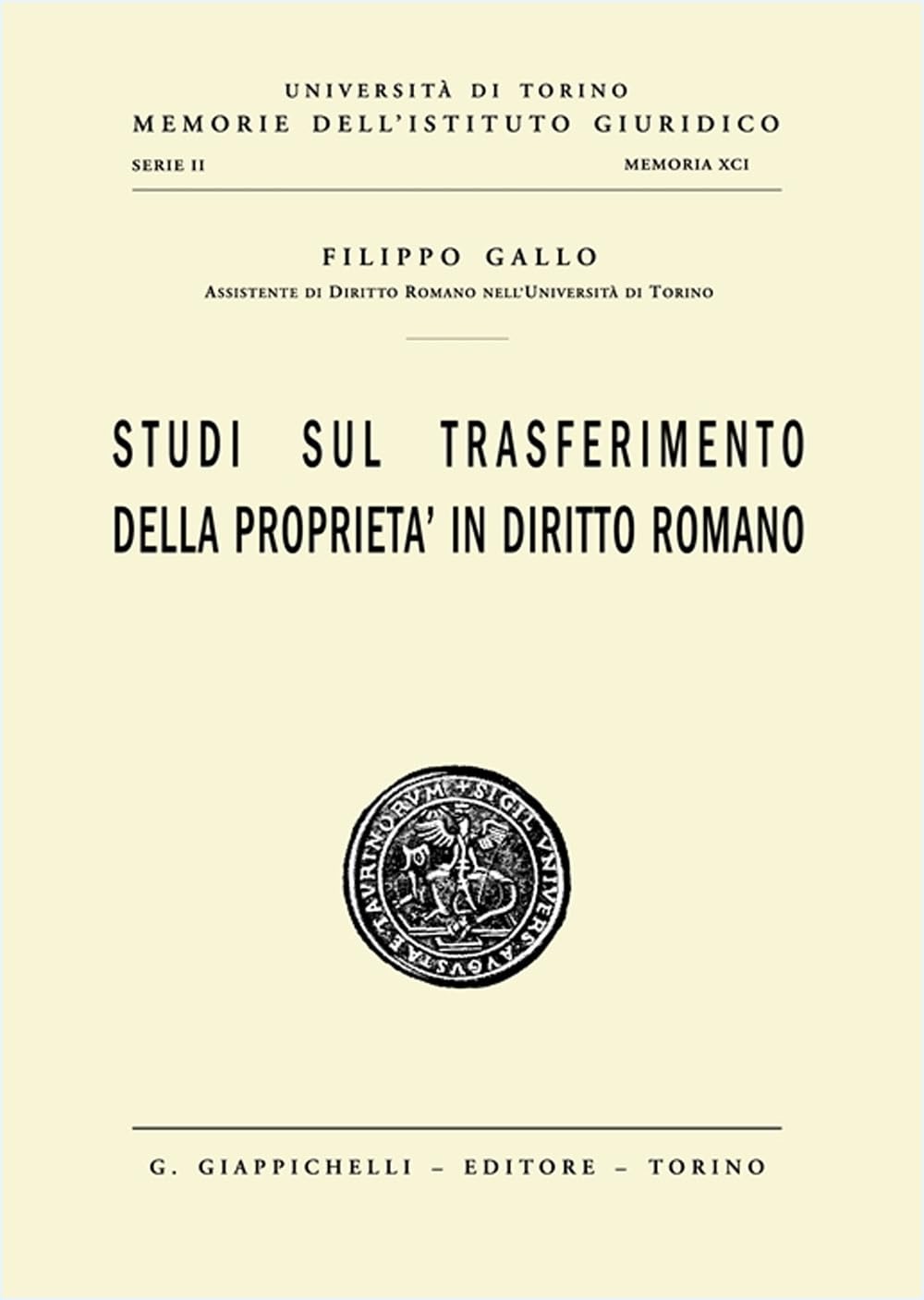Studi sul trasferimento della proprietà in diritto romano book