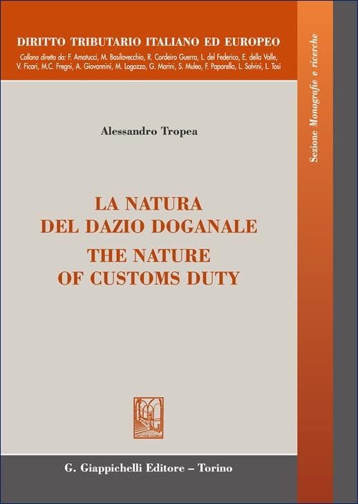 La natura del dazio doganale-The nature of customs duty book