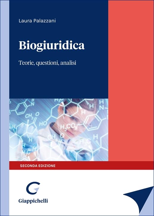 Biogiuridica. Teorie, questioni, analisi book