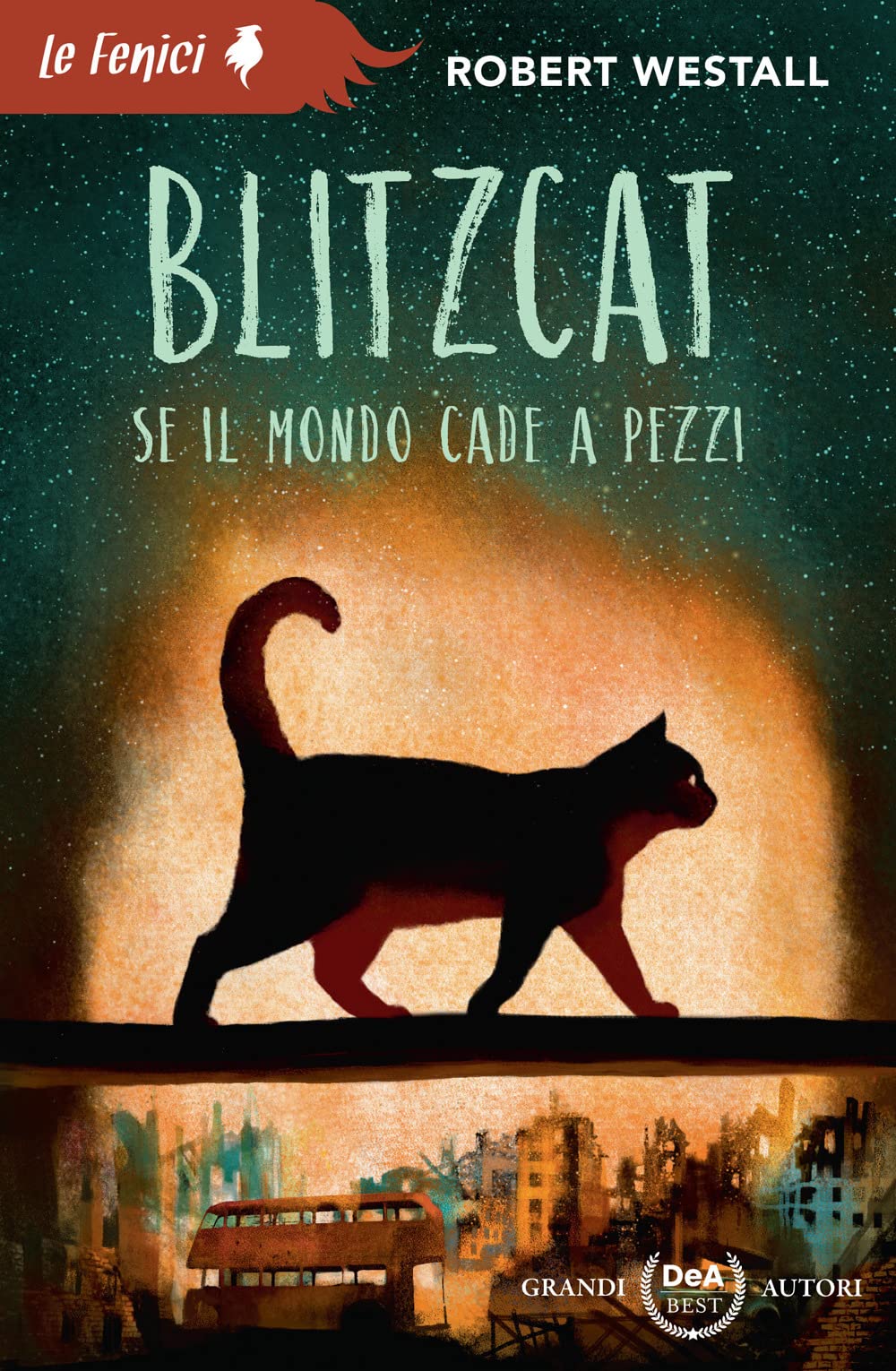 Blitzcat. Se il mondo cade a pezzi. Nuova ediz. (Le Fenici) Novels & Short Stories