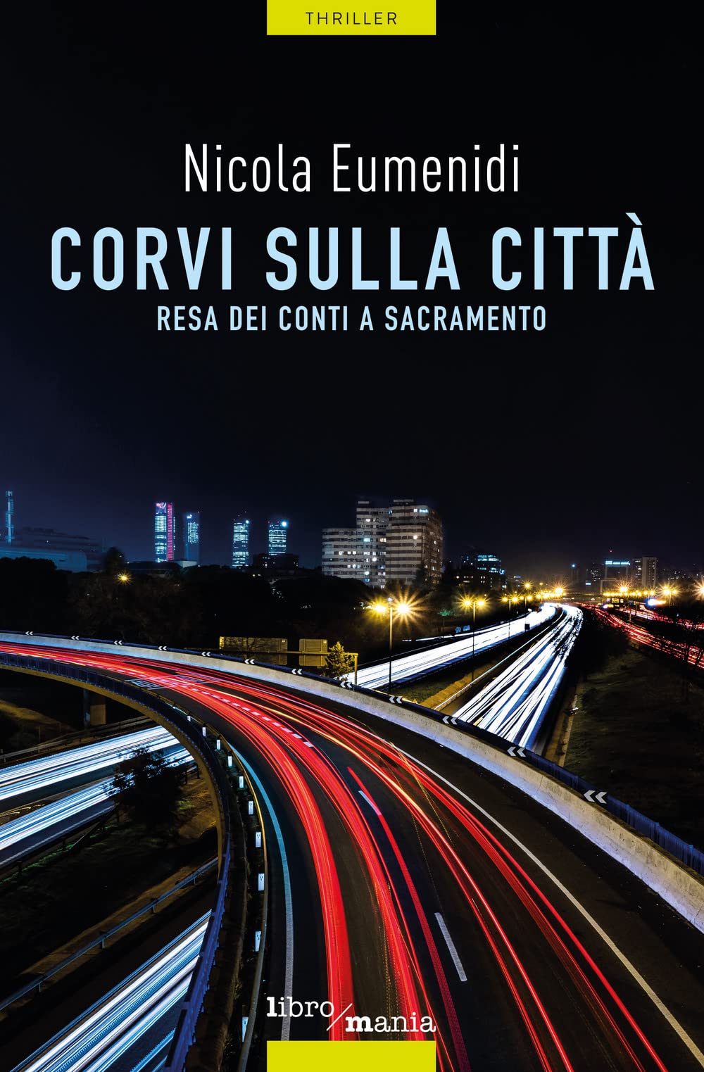 Corvi sulla città. Resa dei conti a Sacramento book