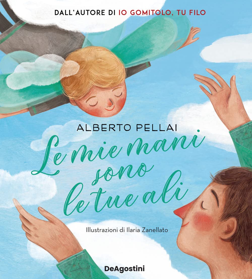 Le mie mani sono le tue ali. Ediz. a colori Children's books