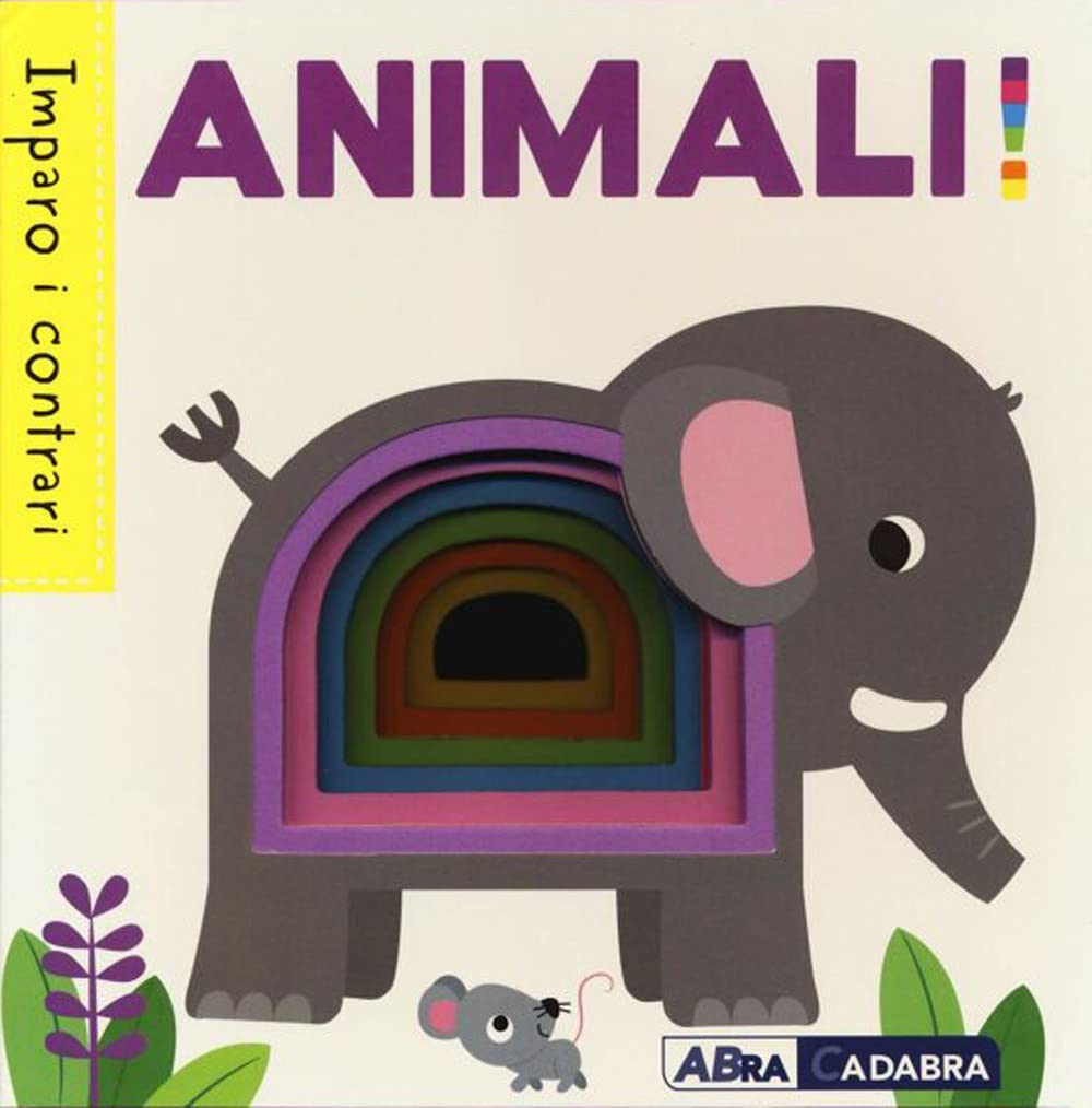 Animali! Imparo i contrari book