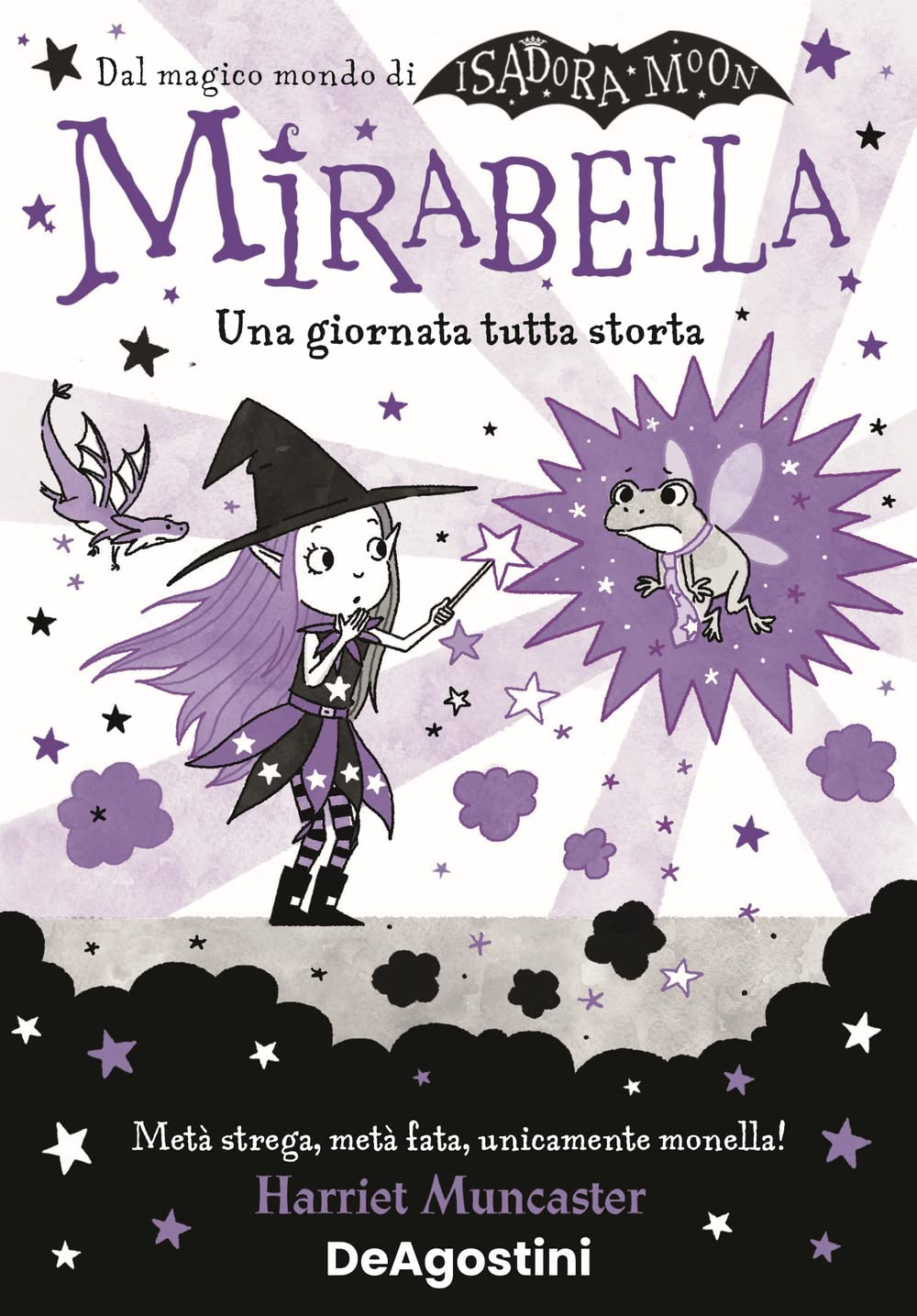 Una giornata tutta storta! Mirabella Novels & Short Stories