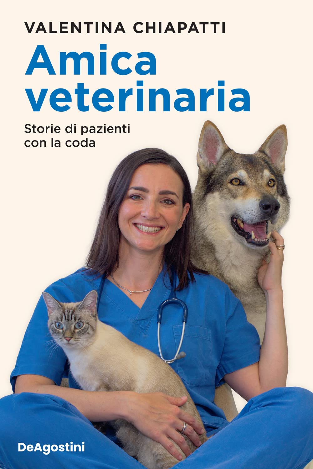 Amica veterinaria. Storie di pazienti con la coda Medicine