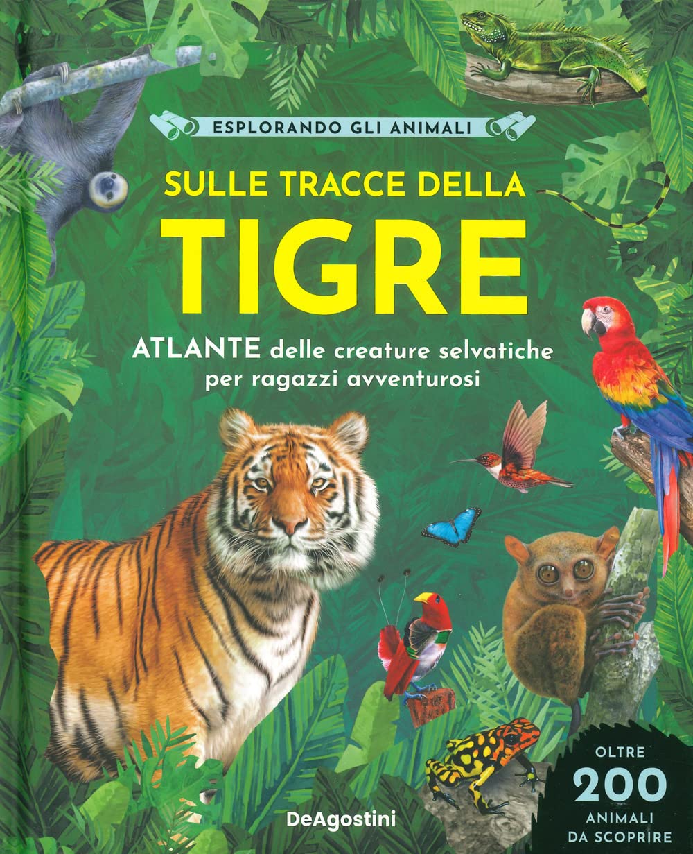 Sulle tracce della tigre. Ediz. a colori book