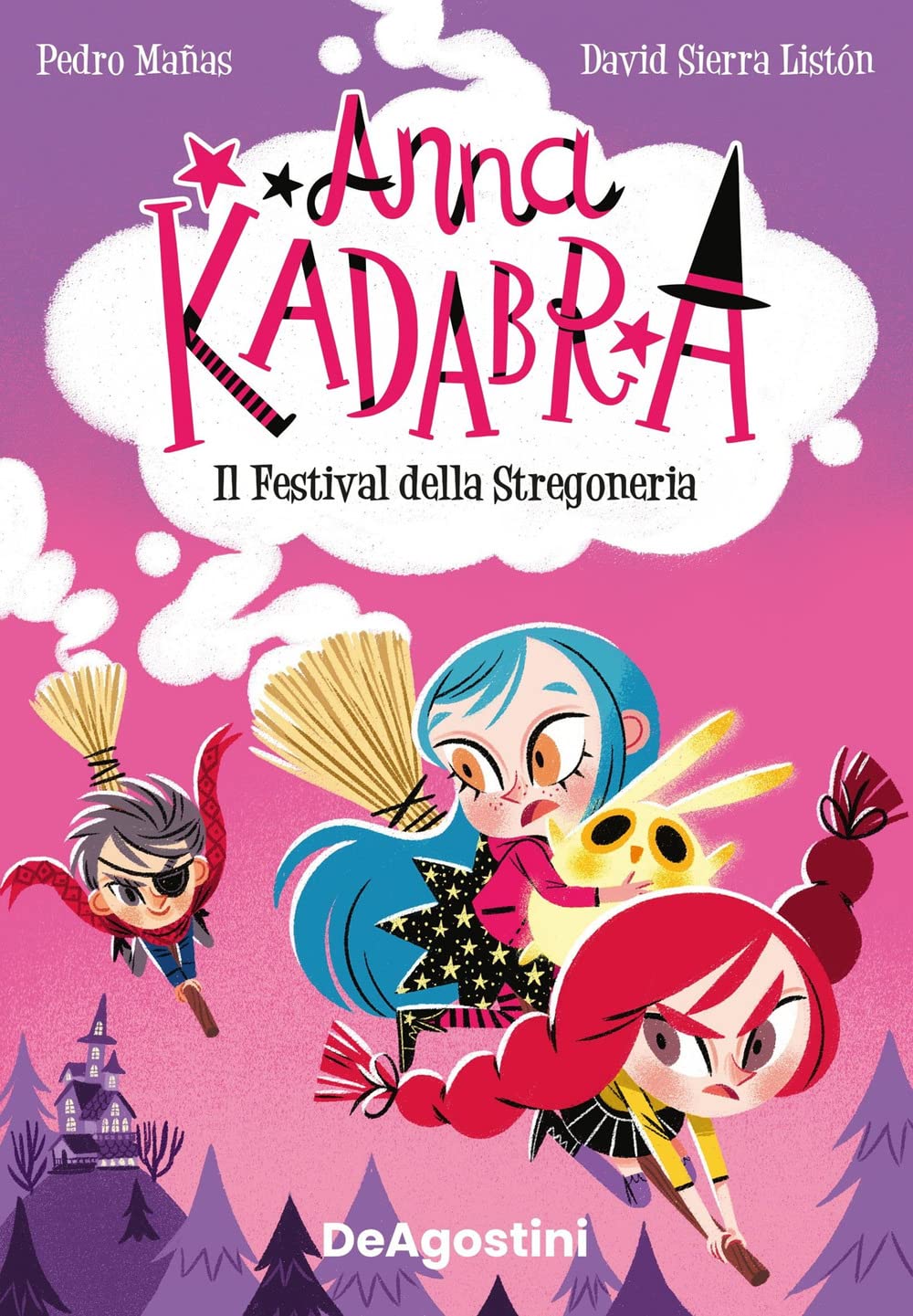Il festival della stregoneria. Anna Kadabra book