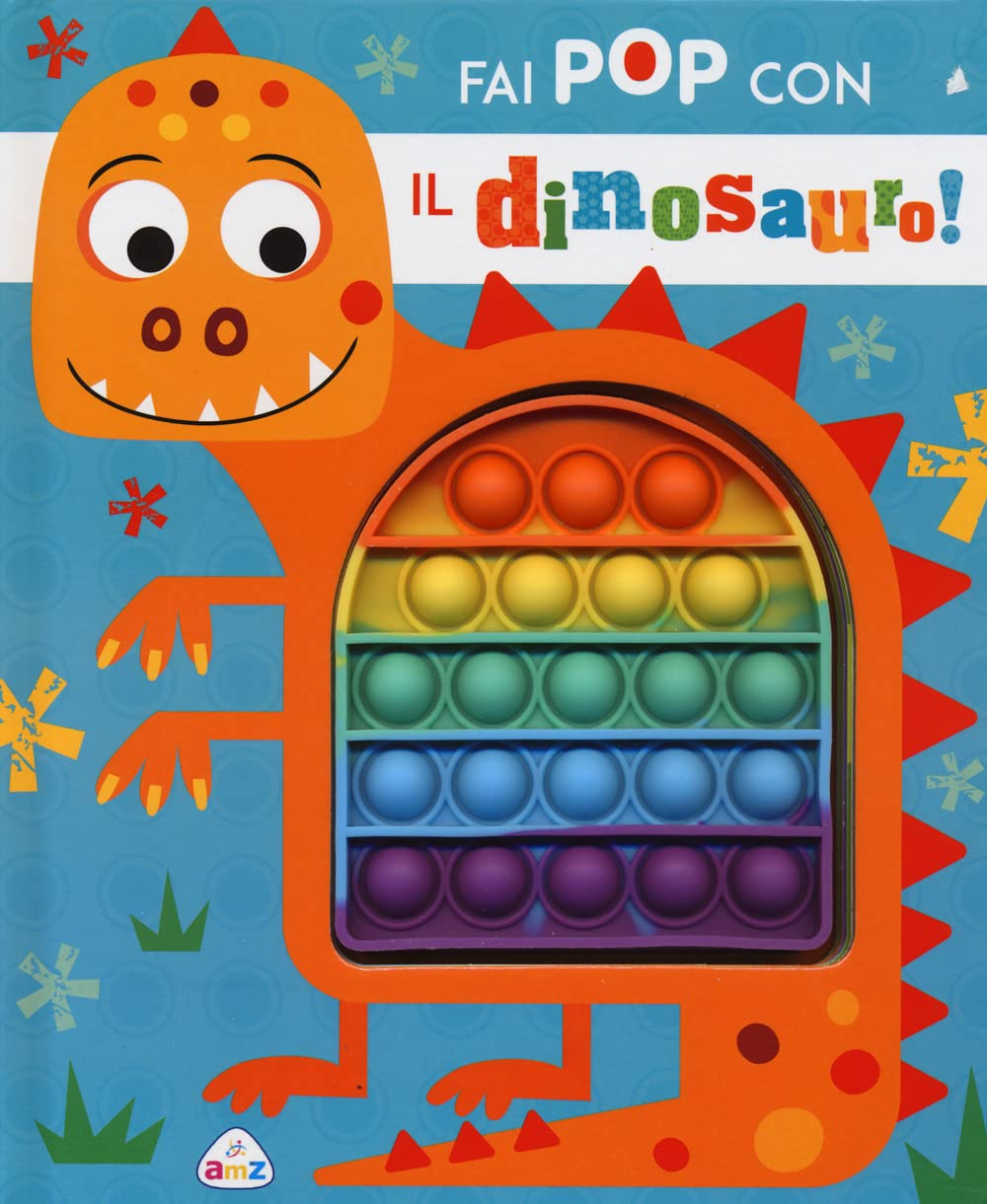 Fai pop con il dinosauro. Ediz. a colori book