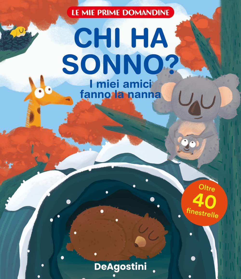 Chi ha sonno? I miei amici fanno la nanna. Le mie prime domandine. Ediz. a colori book