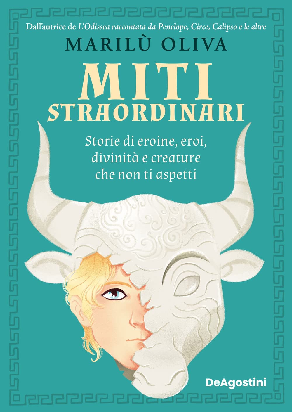Miti straordinari. Storie di eroine, eroi, divinità e creature che non ti aspetti Non-fiction