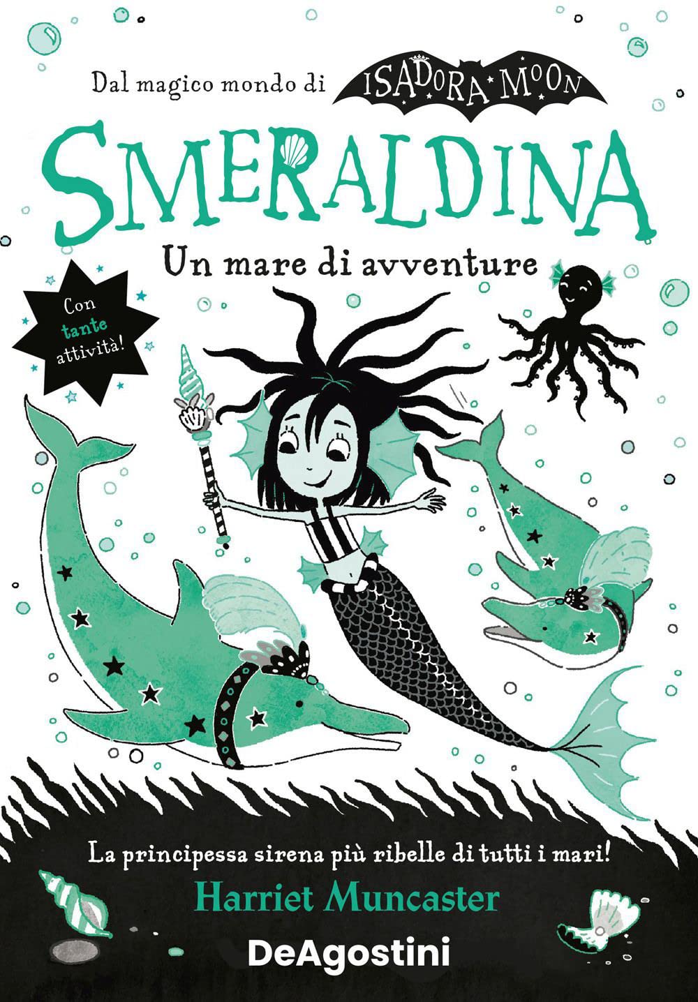 Un mare di avventure. Smeraldina. Isadora Moon Novels & Short Stories