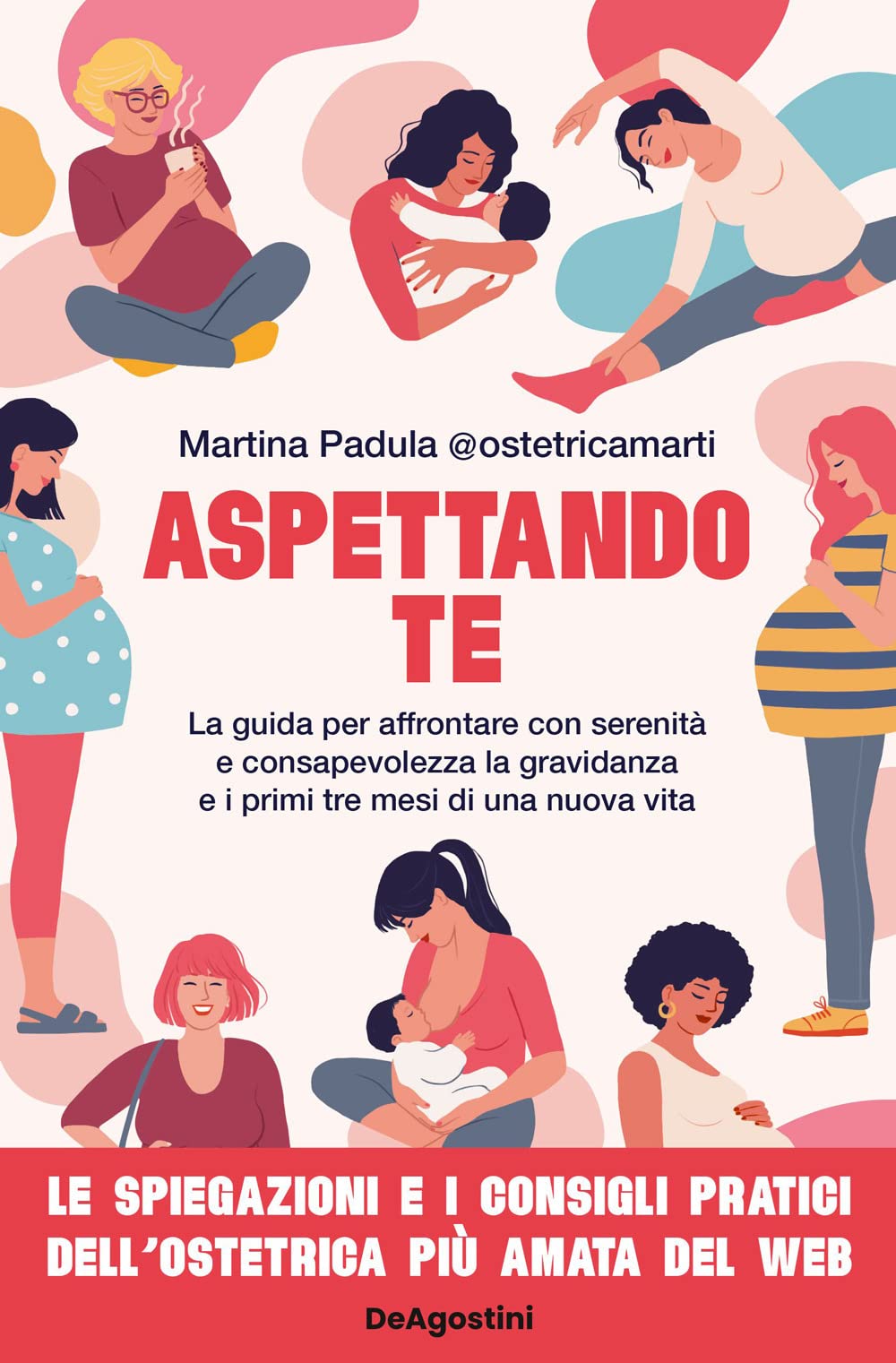 Aspettando te. La guida per affrontare con serenità e consapevolezza la gravidanza e i primi tre mesi di una nuova vita Parents & Children