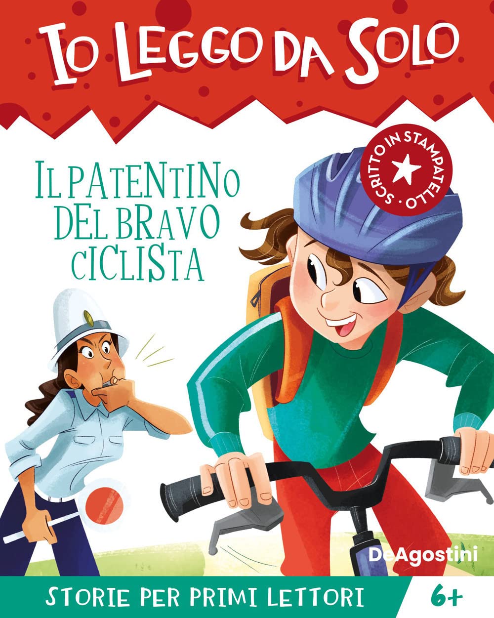 Il patentino del bravo ciclista. Avventure in classe! Io leggo da solo book
