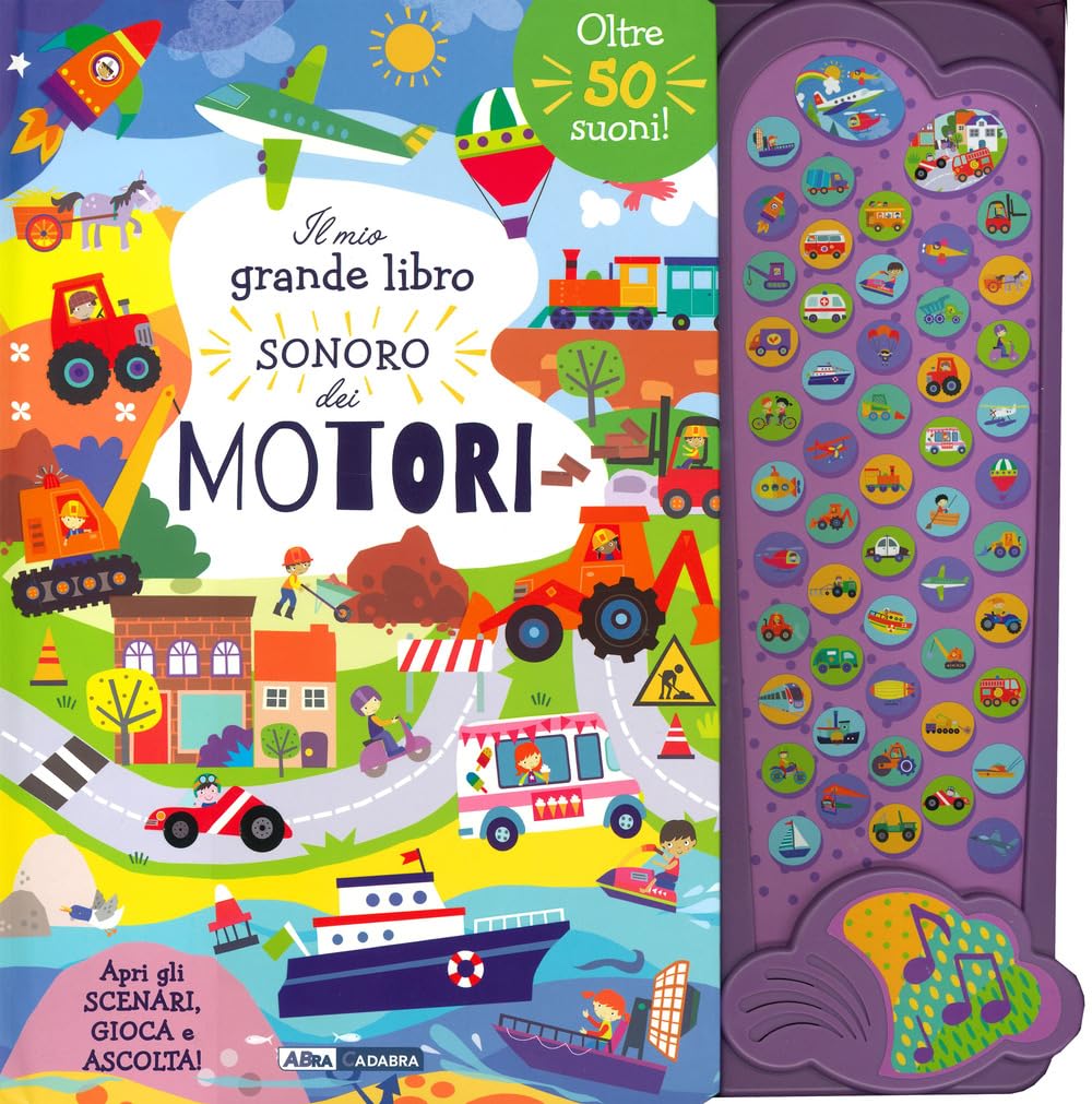 Il mio grande libro sonoro dei motori. Ediz. a colori Non-fiction