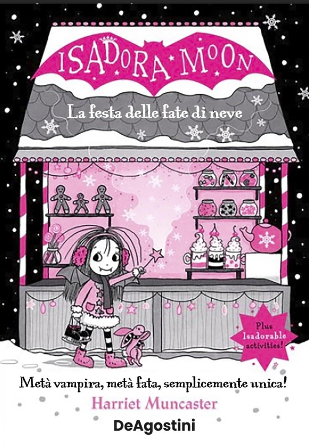 La festa delle fate di neve. Isadora Moon Novels & Short Stories