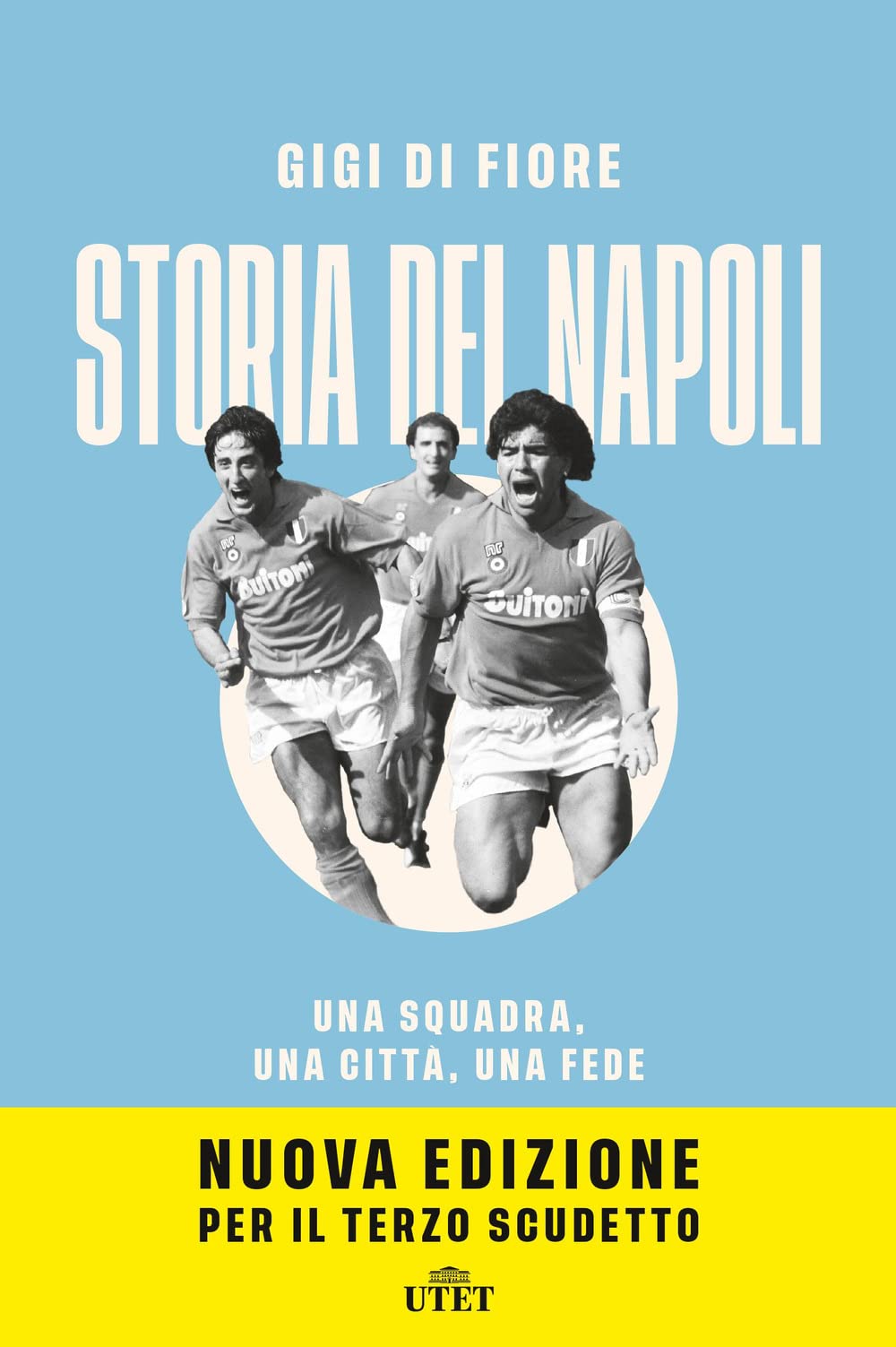 Storia del Napoli. Una squadra, una città, una fede Leisure & Fun