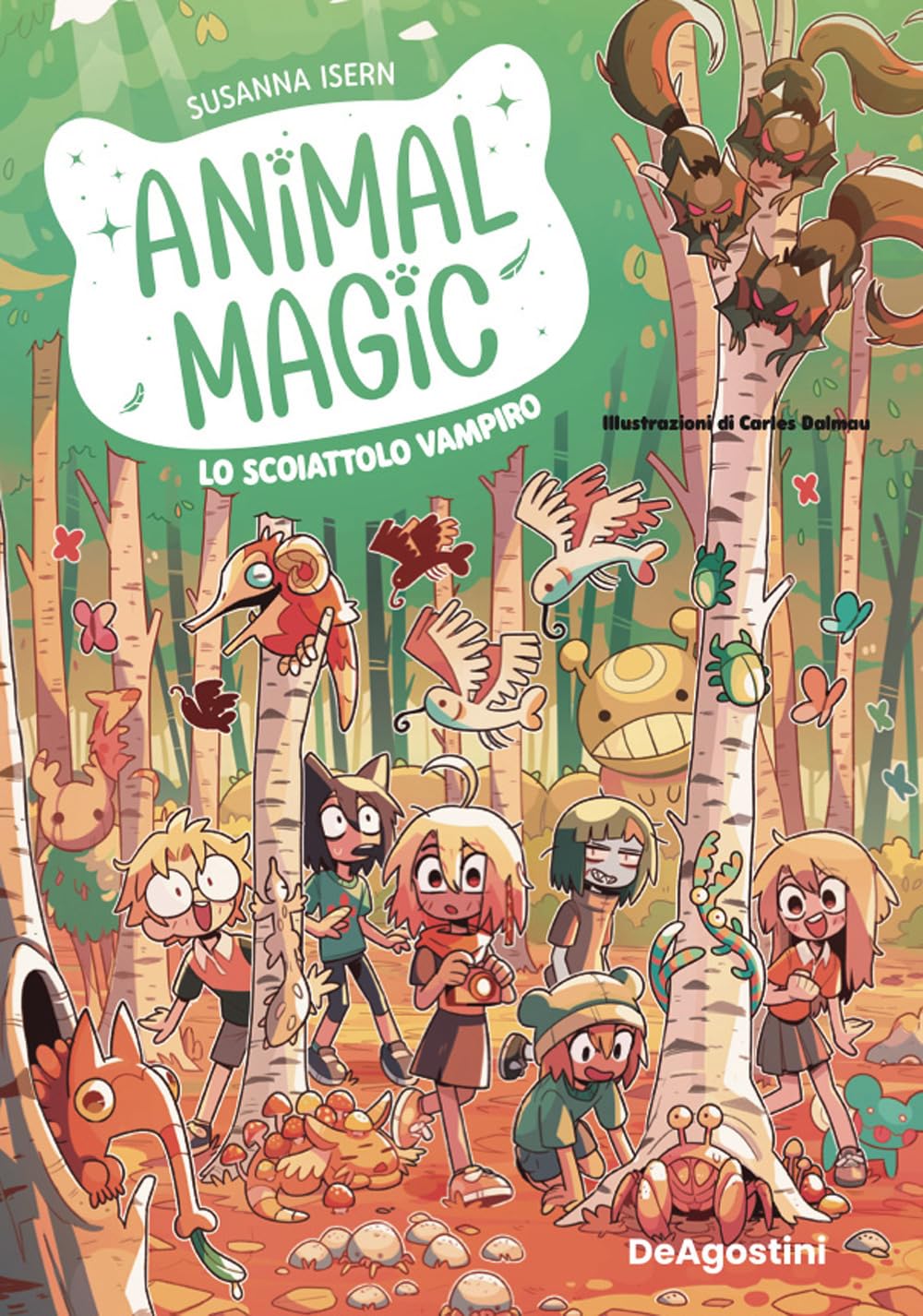 Lo scoiattolo vampiro. Animal magic (Vol. 3) book