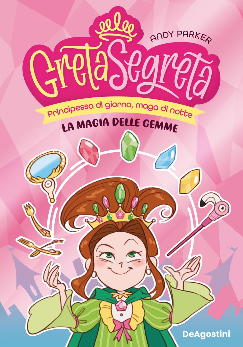 La magia delle gemme. Greta segreta (Vol. 1) book