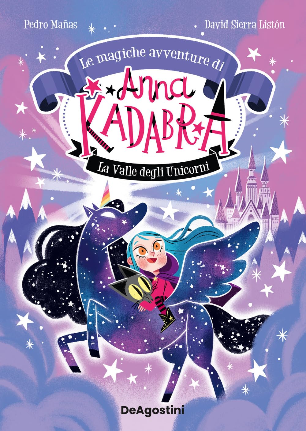 La valle degli unicorni. Anna Kadabra book