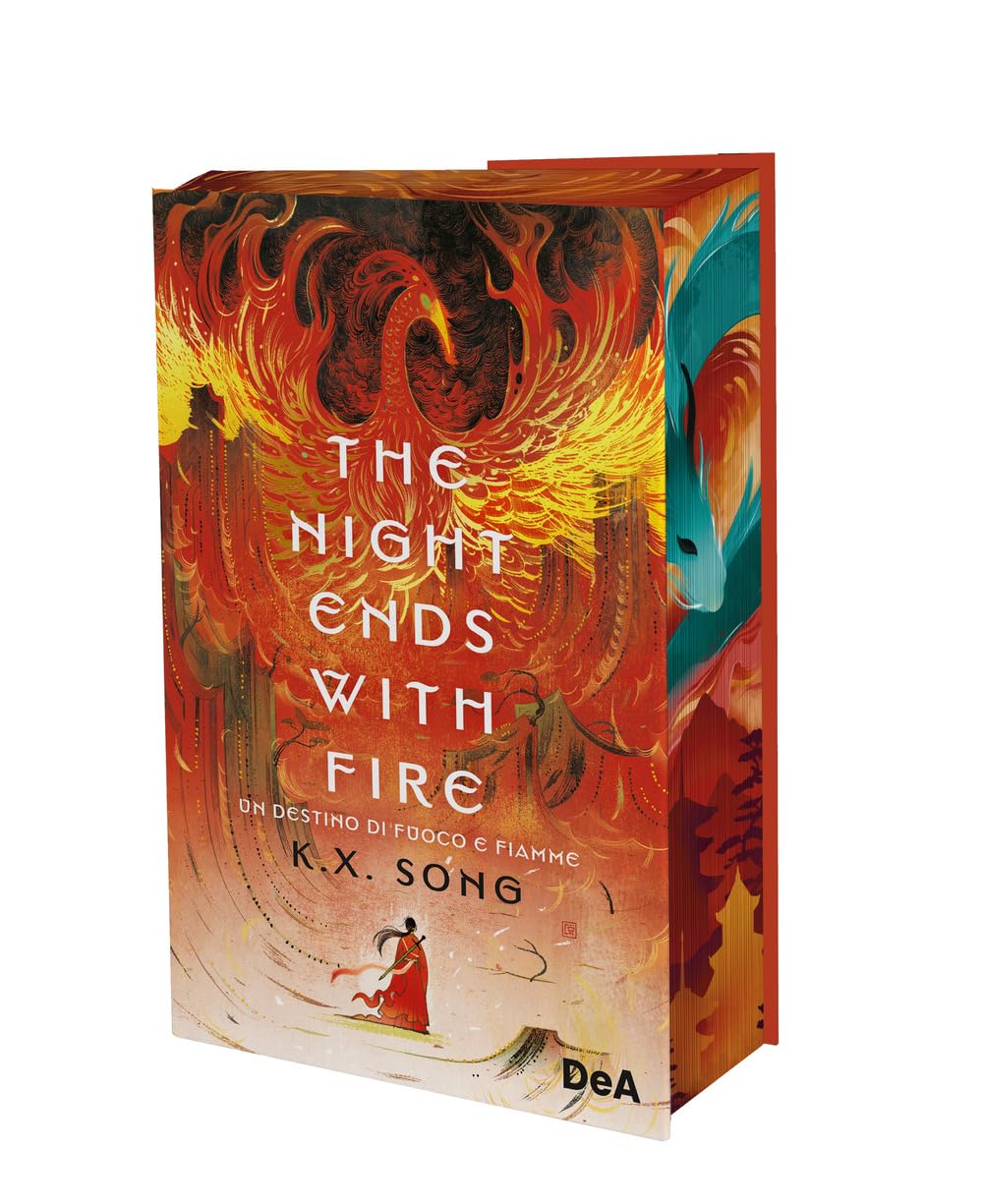 The night ends with fire. Un destino di fuoco e fiamme. Booklover approved book