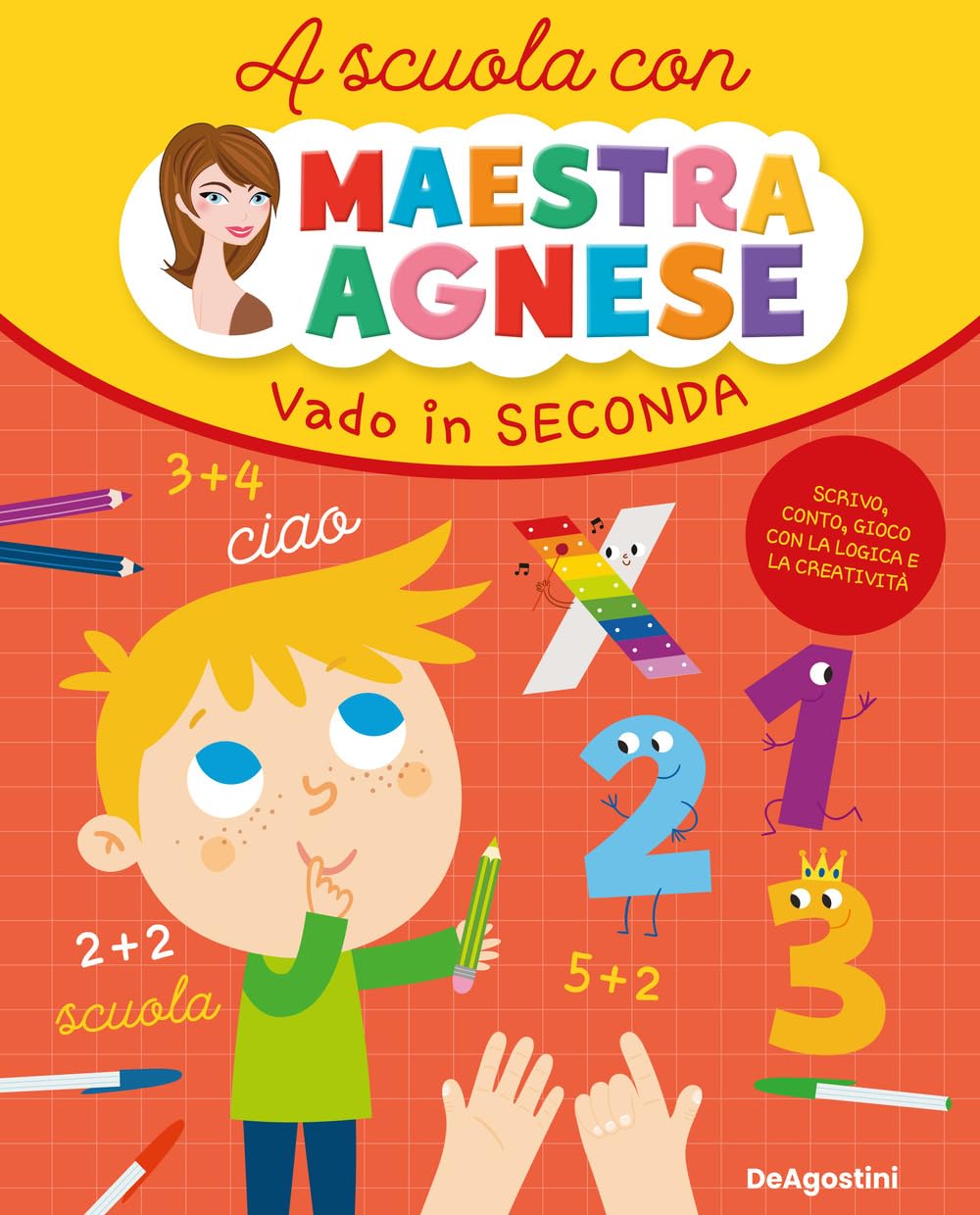 Vado in seconda. A scuola con maestra Agnese (Edutainment) Non-fiction