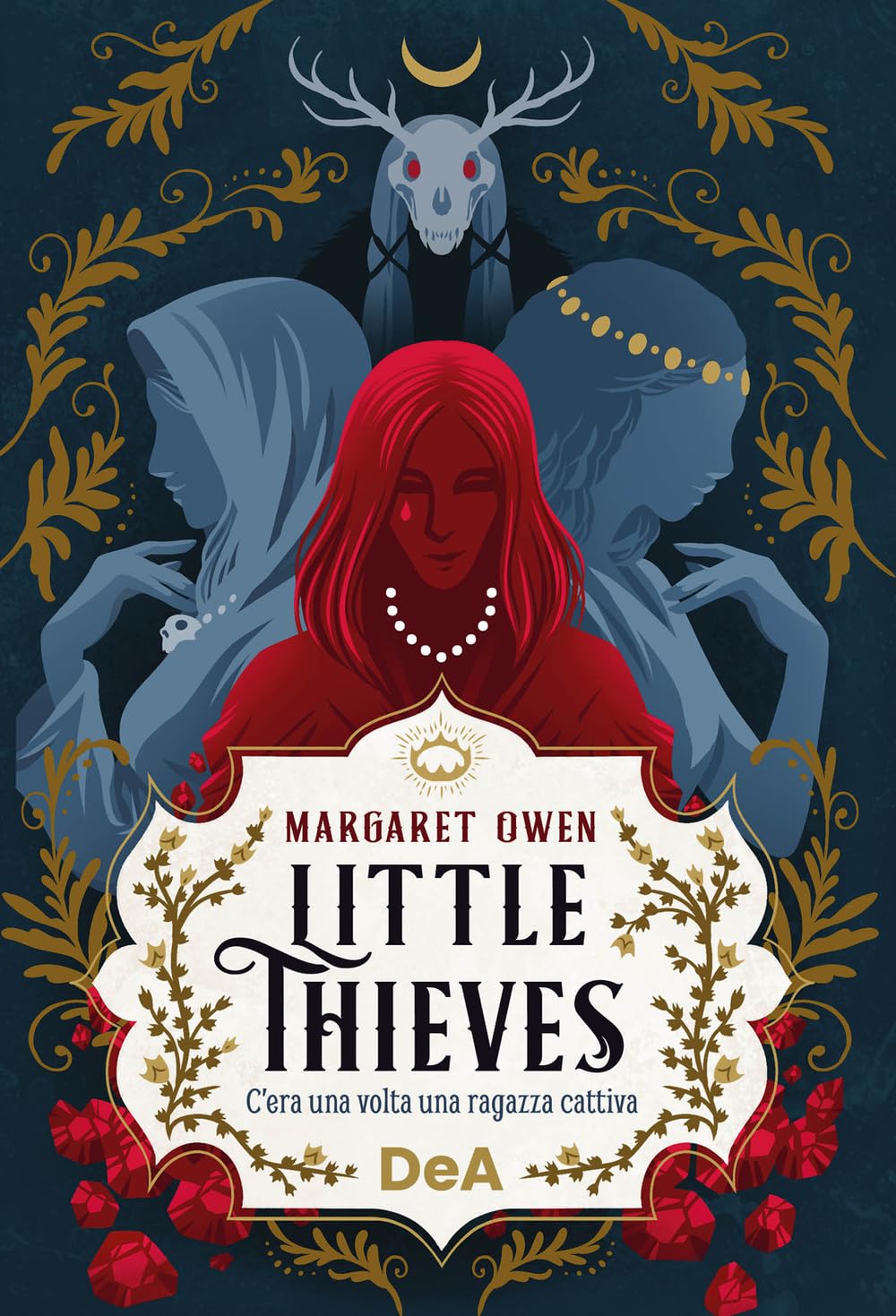 Little thieves. C'era una volta una ragazza cattiva book