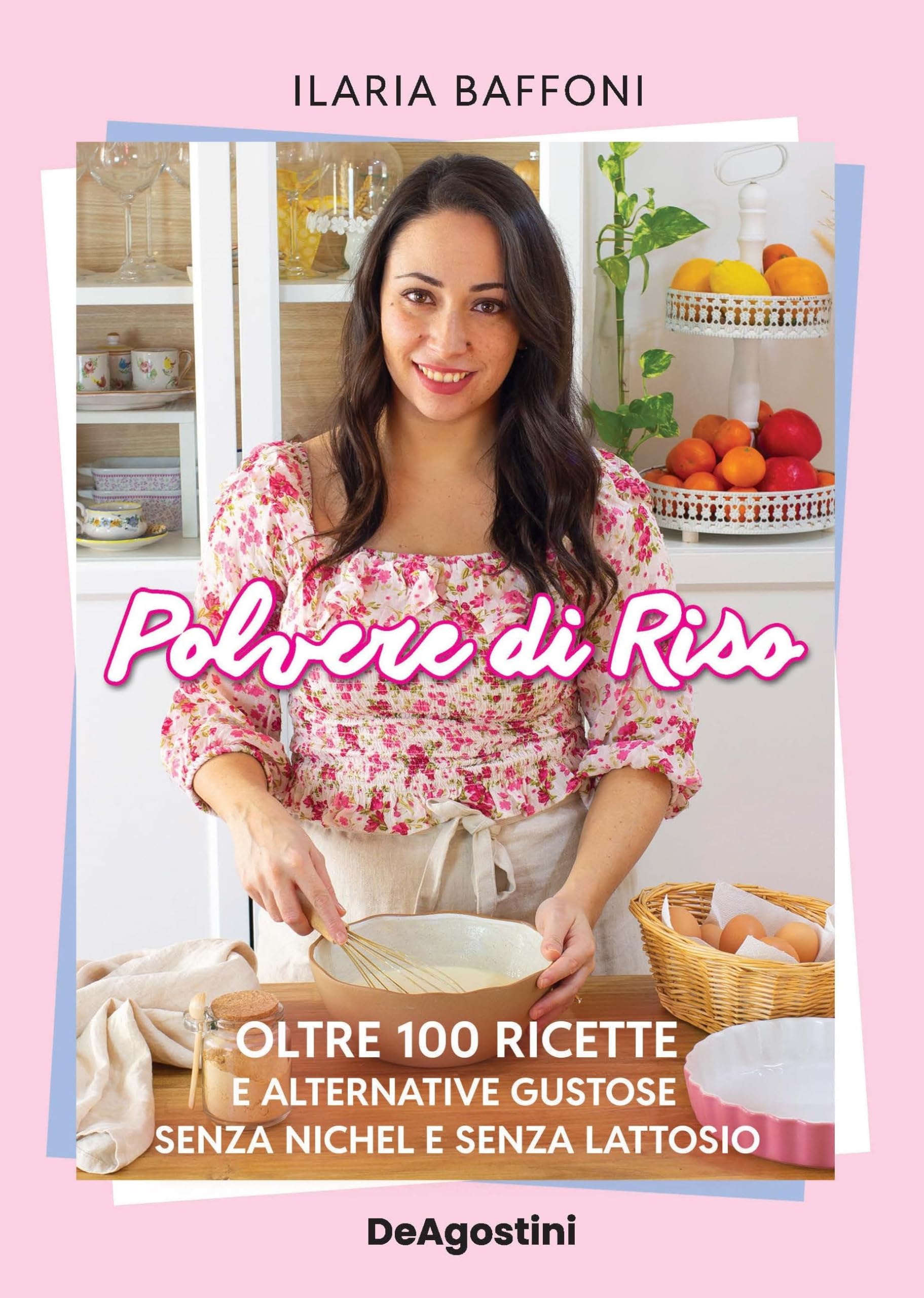 Polvere di riso. Oltre 100 ricette e alternative gustose senza nichel e senza lattosio Leisure, Home & Garden