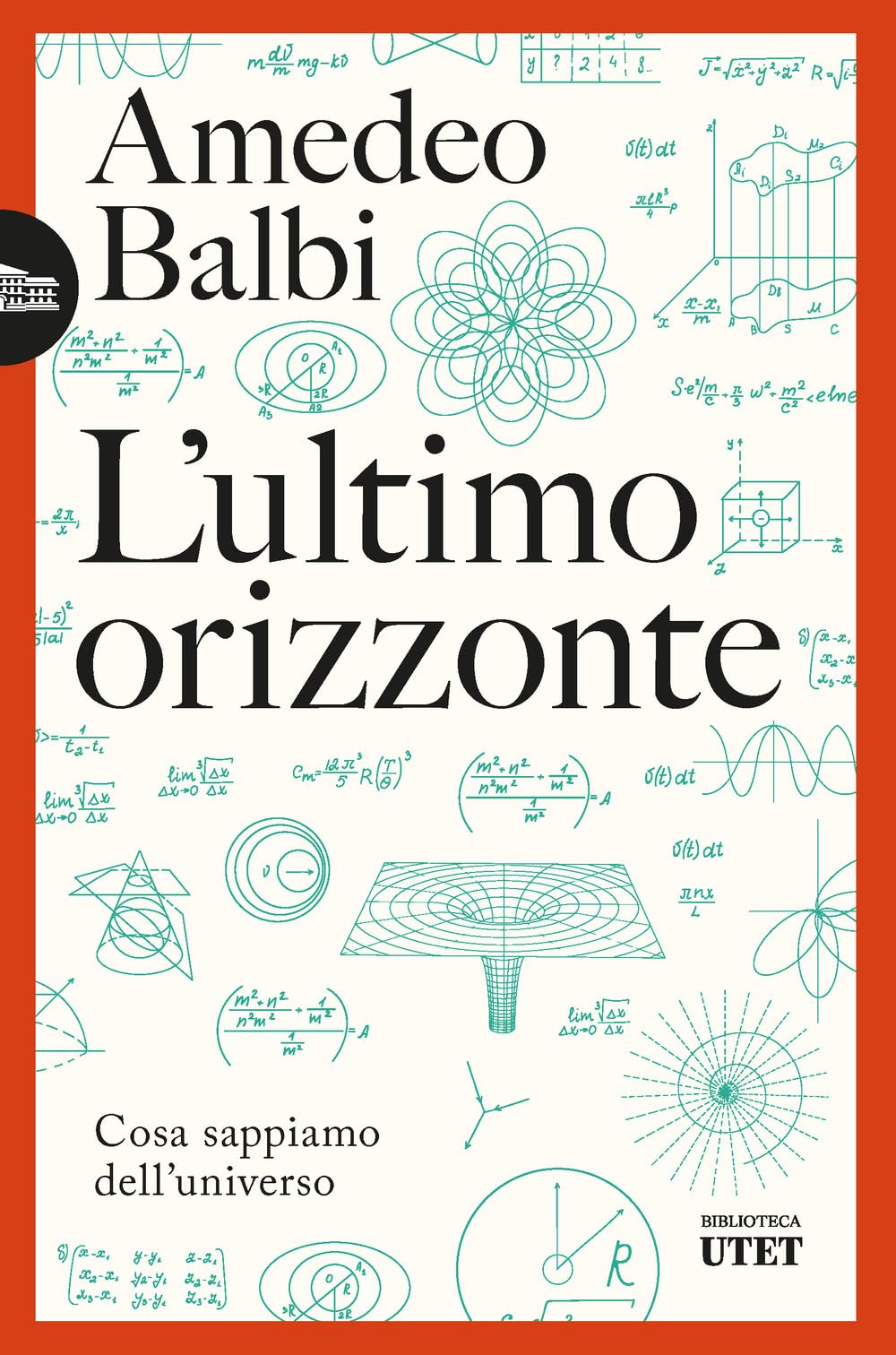 L'ultimo orizzonte. Cosa sappiamo dell'universo book