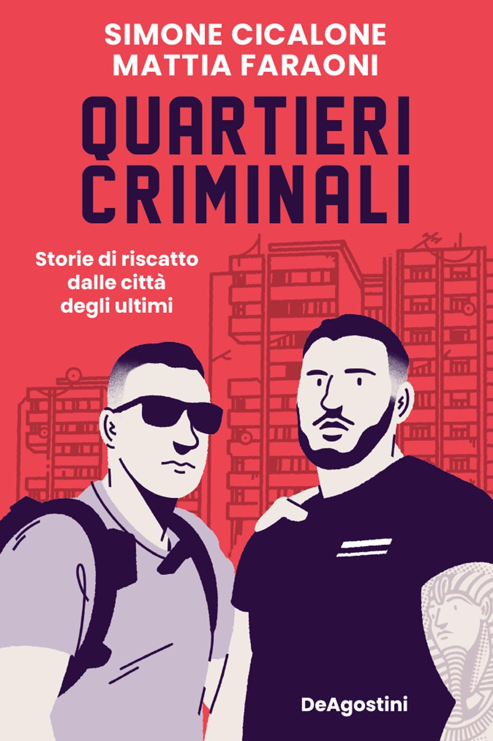Quartieri criminali. Storie di riscatto dalle città degli ultimi book