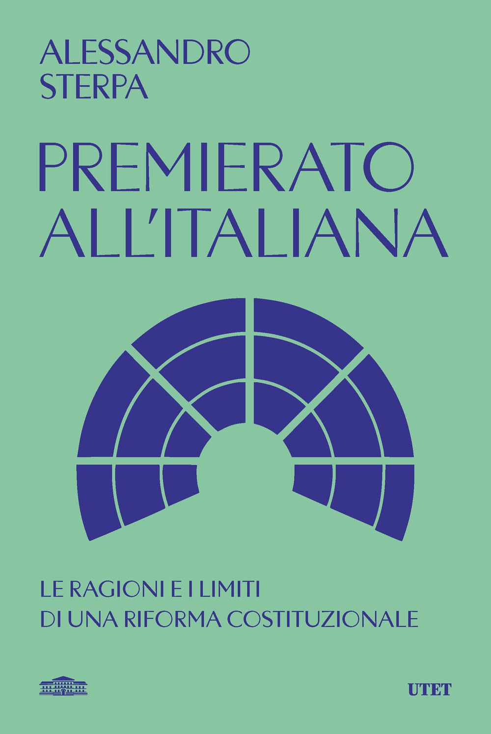Premierato all'italiana. Le ragioni e i limiti di una riforma costituzionale book