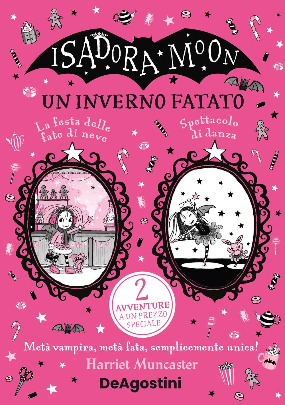 Isadora Moon. Un inverno fatato: La festa delle fate di neve-Spettacolo di danza Novels & Short Stories