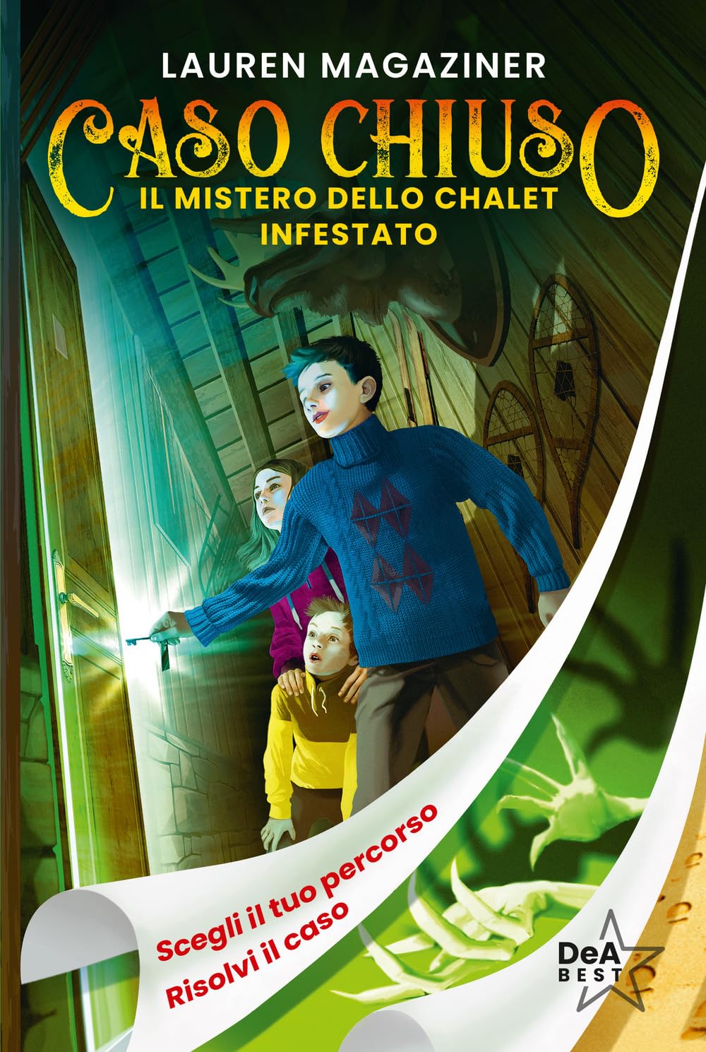 Il mistero dello chalet infestato. Caso chiuso Novels & Short Stories