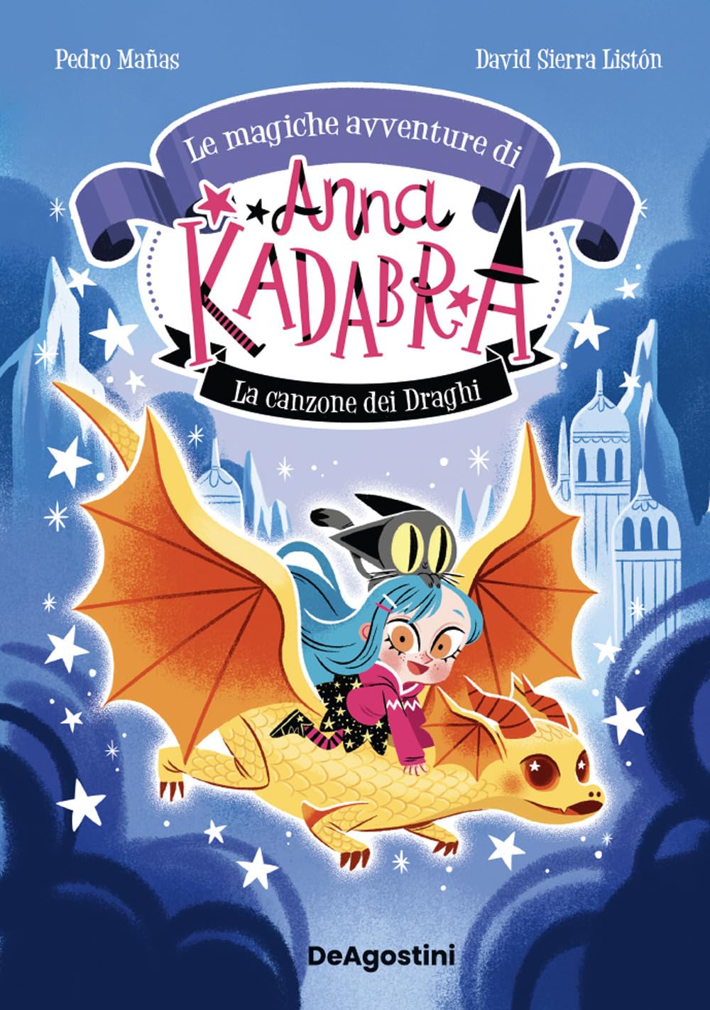 La canzone dei draghi. Le magiche avventure di Anna Kadabra (Vol. 2) book