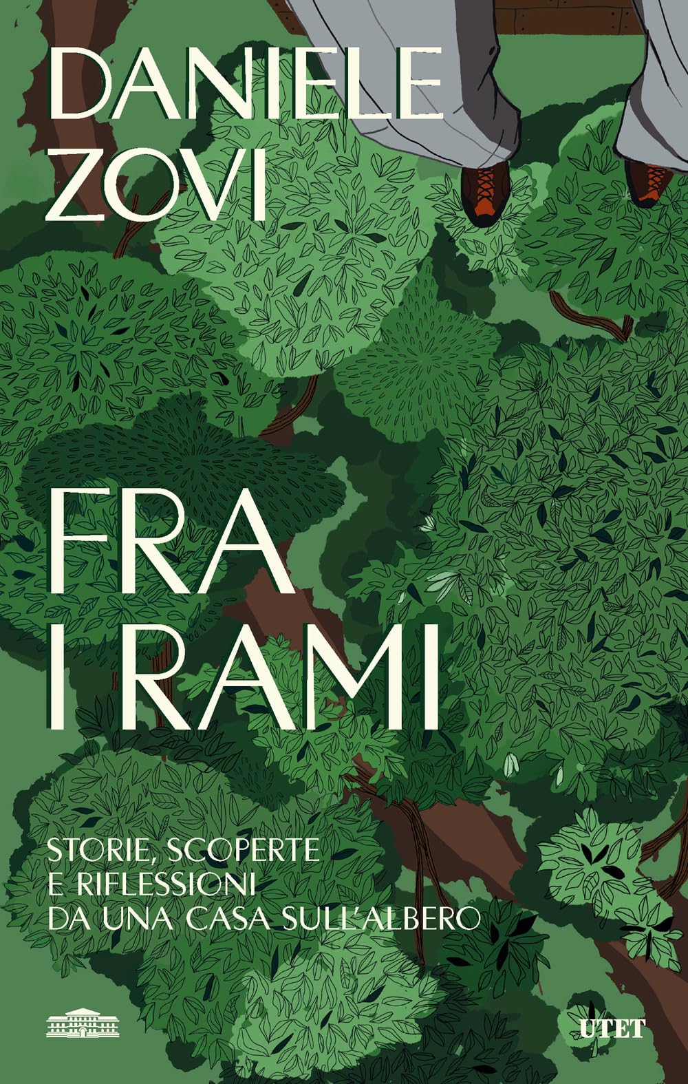 Fra i rami. Storie, scoperte e riflessioni da una casa sull'albero book