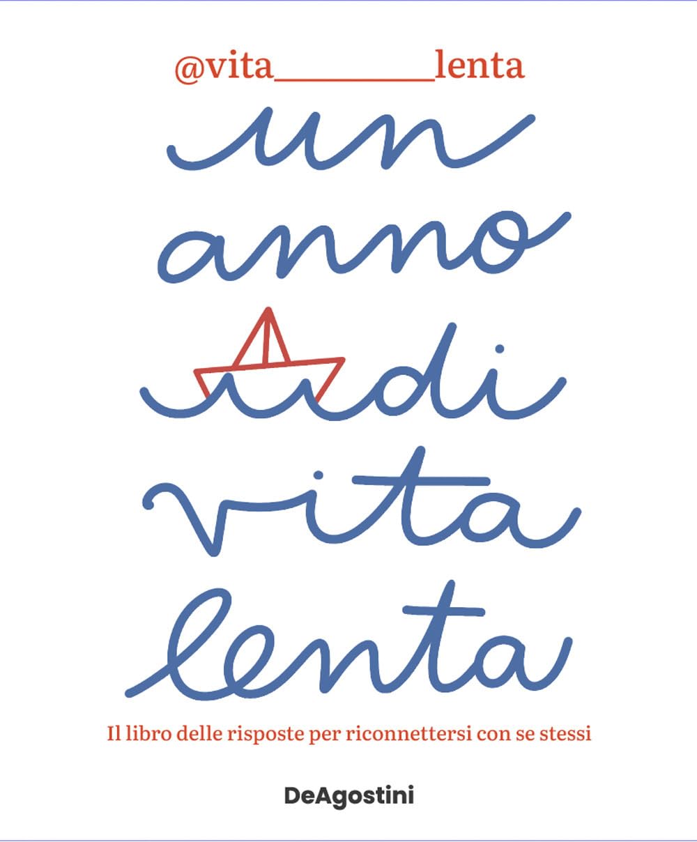 Un anno di vita lenta. Il libro delle risposte per riconnettersi con se stessi book