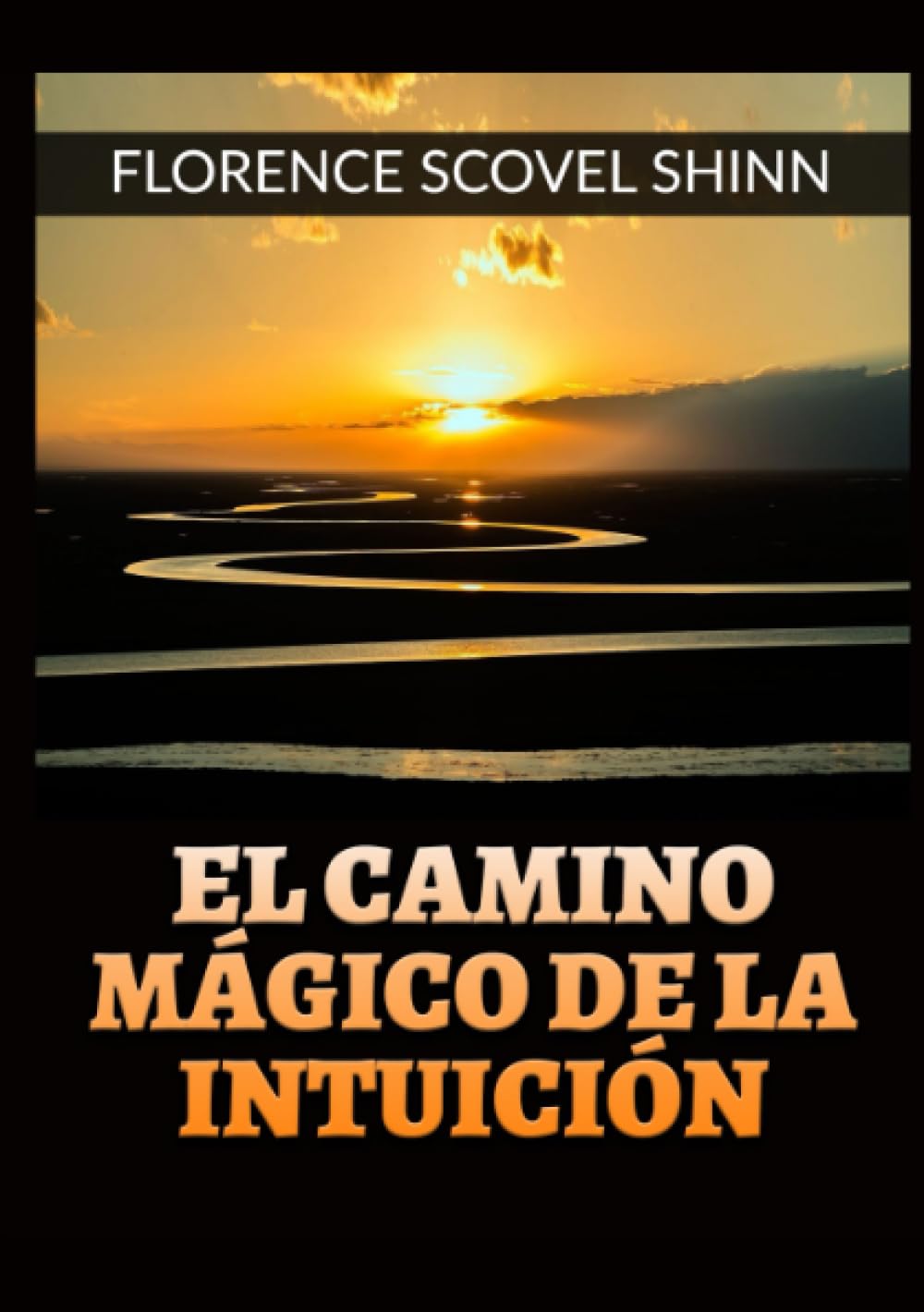 El camino mágico de la Intuición - Religion & Esotericism