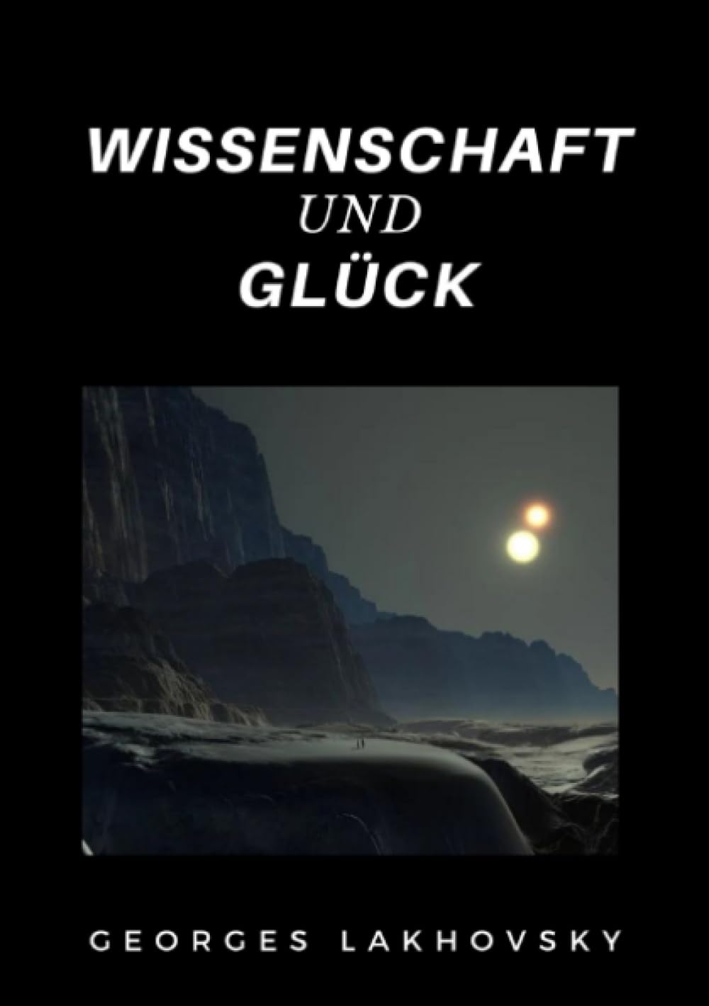 Wissenschaft und Glück Business & Technology