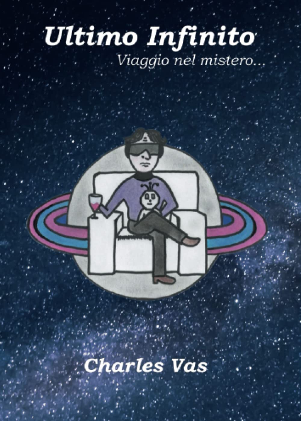 Ultimo infinito. Viaggio nel mistero... Contemporary literature