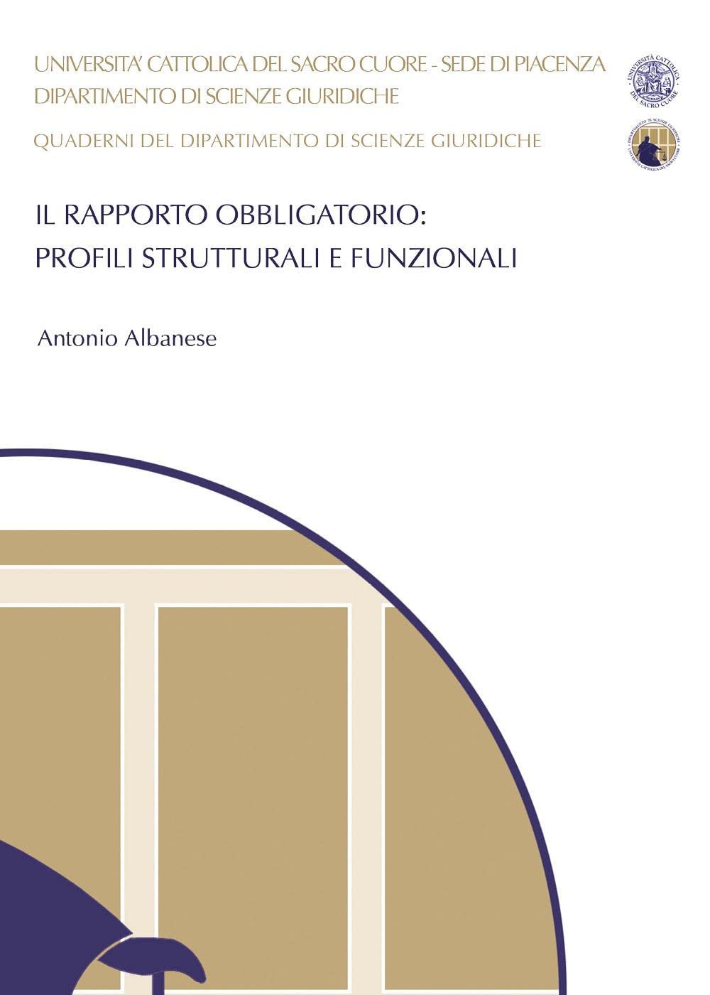 Il rapporto obbligatorio: profili strutturali e funzionali book