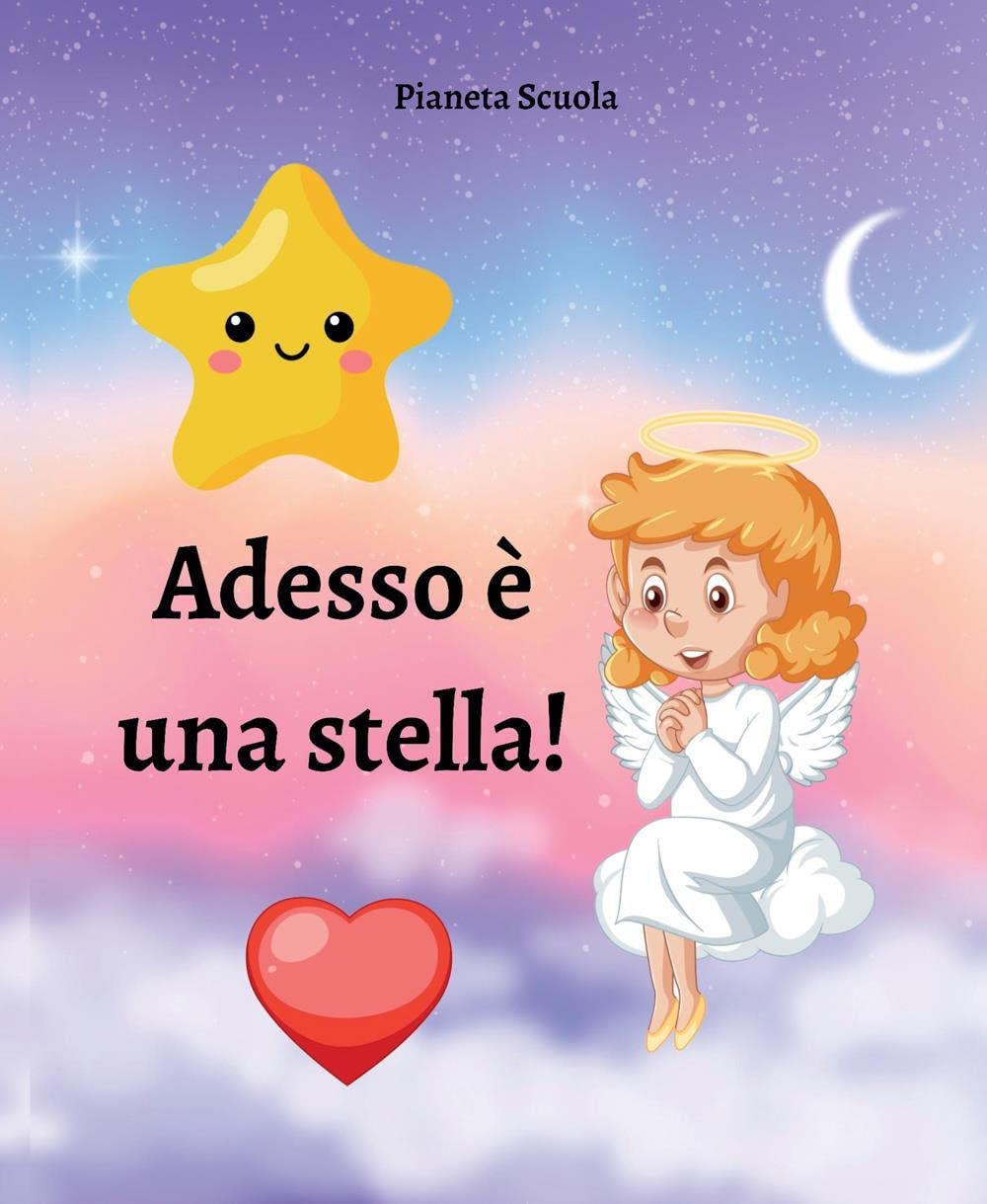 Adesso è una stella! Ediz. a colori book