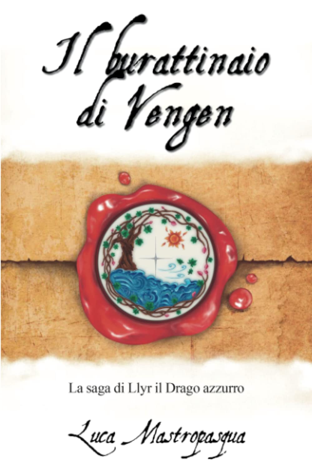 Il burattinaio di Vengen. La saga di Llyr il Drago azzurro book