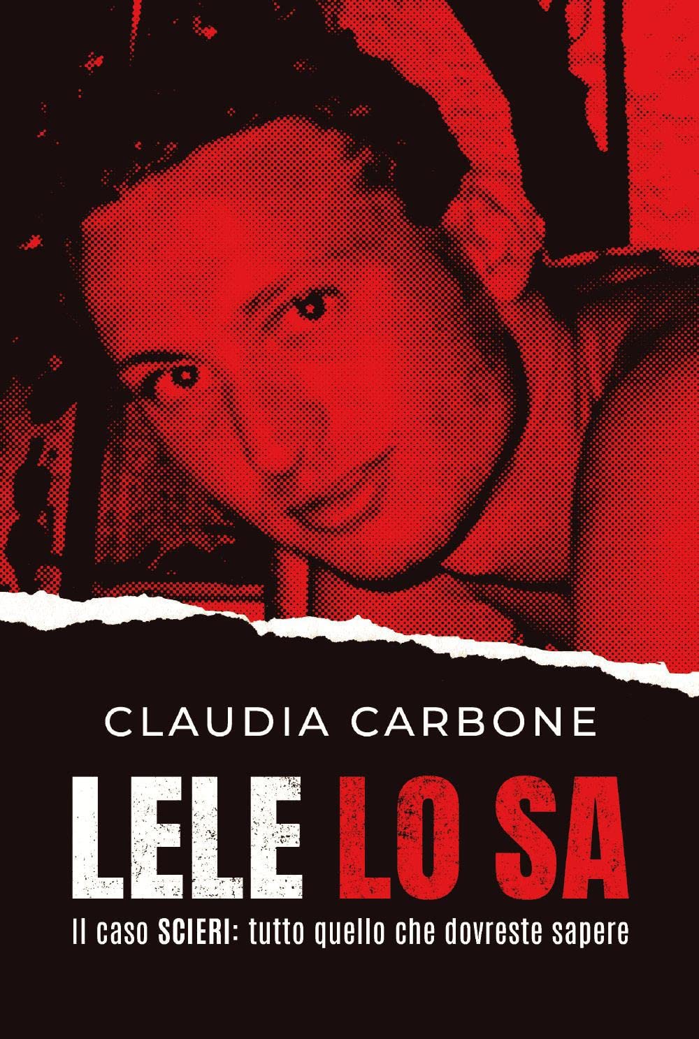 Lele lo sa. Il caso Scieri: tutto quello che dovreste sapere book