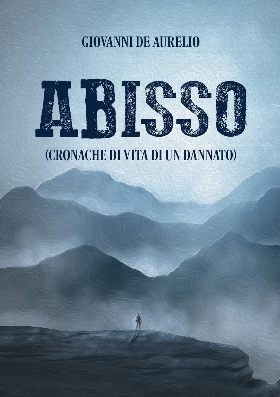 Abisso (cronache di vita di un dannato) book