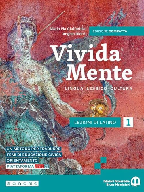 Vivida mente. Lingua. Lessico. Cultura latina. Ediz. Compatta. Per le Scuole superiori. Con e-book. Con espansione online Professional & Reference Books